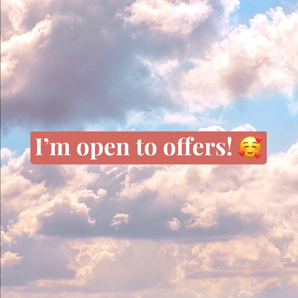 Make me a reasonable offer!